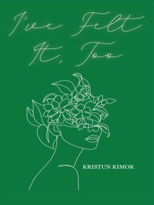 cover image of I've Felt It, Too